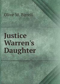 Justice Warren's Daughter