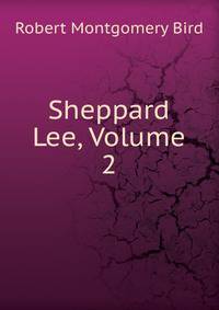 Sheppard Lee, Volume 2