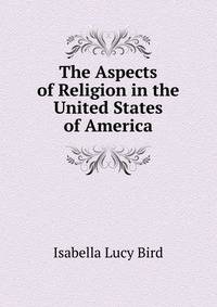 The Aspects of Religion in the United States of America