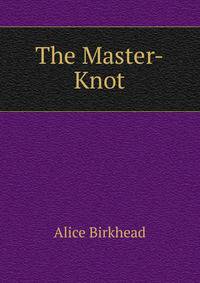 The Master-Knot
