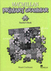 Macmillan Primary Grammar 1. Практическая грамматика английского языка для начальной школы. Teacher's Book. Книга для учителя
