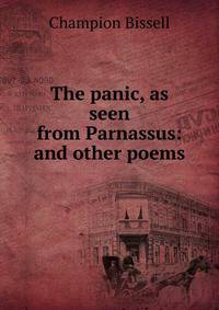 The panic, as seen from Parnassus: and other poems