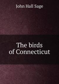 The birds of Connecticut