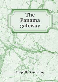 The Panama gateway