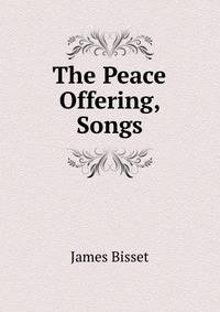 The Peace Offering, Songs
