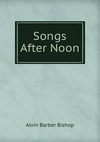 Songs After Noon