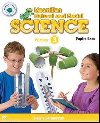 Macmillan Natural and Social Science. Level 3. Pupil's Book