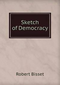 Sketch of Democracy