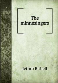 The minnesingers