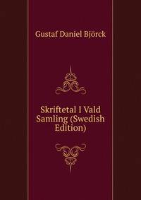 Skriftetal I Vald Samling (Swedish Edition)