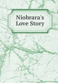 Niobrara's Love Story