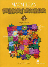 Primary Grammar 2. Практическая грамматика английского языка для начальной школы. Pupil's Book + Audio CD