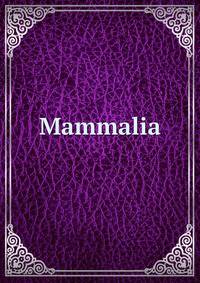Mammalia