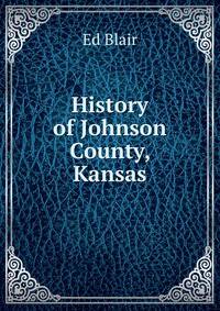 History of Johnson County, Kansas