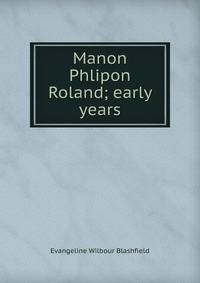 Manon Phlipon Roland; early years