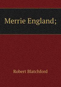 Merrie England;