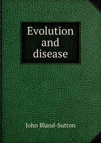 Evolution and disease