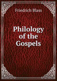 Philology of the Gospels