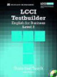 LCCI English for Business Testbuilder 2: Student Book + Audio CD