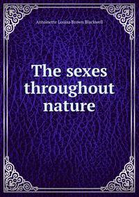 The sexes throughout nature