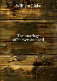 The marriage of heaven and hell