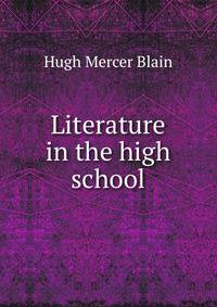 Literature in the high school