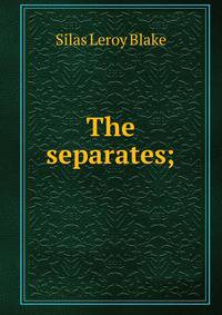The separates;