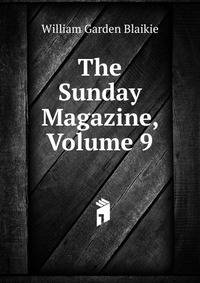 The Sunday Magazine, Volume 9
