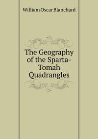 The Geography of the Sparta-Tomah Quadrangles