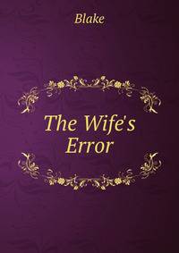 The Wife's Error