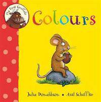 Macmillan Children's Book. My First Gruffalo Colours