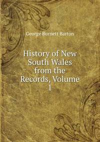 History of New South Wales from the Records, Volume 1
