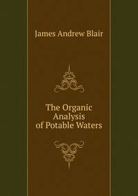 The Organic Analysis of Potable Waters