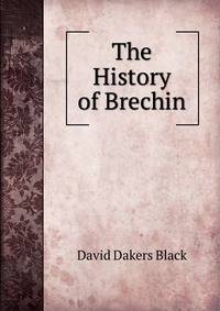 The History of Brechin
