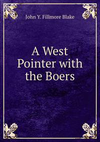 A West Pointer with the Boers