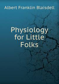 Physiology for Little Folks