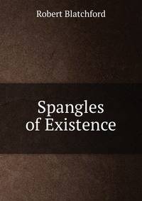 Spangles of Existence