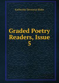 Graded Poetry Readers, Issue 5