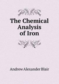 The Chemical Analysis of Iron