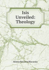 Isis Unveiled: Theology