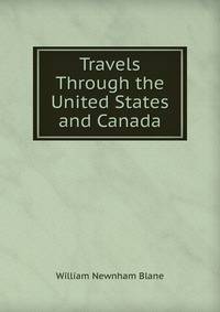 Travels Through the United States and Canada