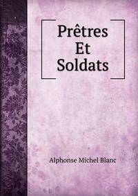 Pretres Et Soldats