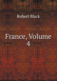 France, Volume 4