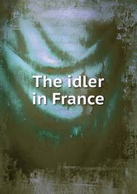 The idler in France