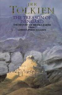Treason of Isengard (History of LOTR v.2)