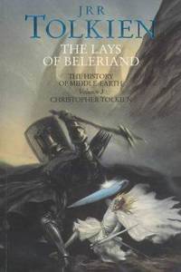 The Lays of Beleriand (The History of Middle-earth, Book 3)