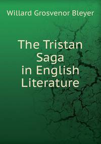 The Tristan Saga in English Literature