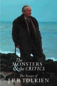 Monsters and Critics & Other Essays