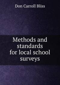 Methods and standards for local school surveys