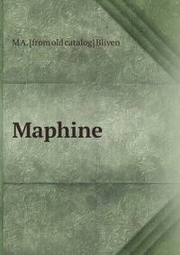 Maphine